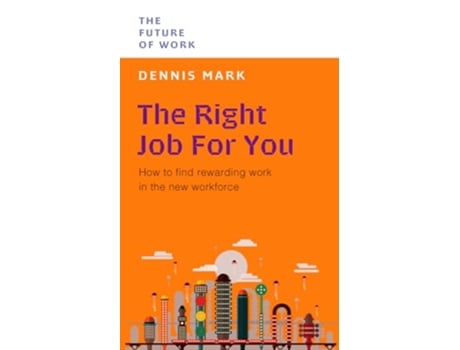 Livro Right Job for You de Dennis Mark (Inglês)