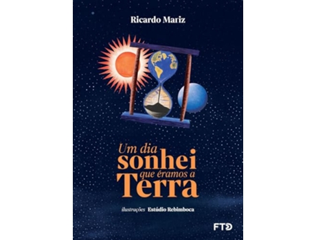 Livro Um Dia Sonhei Que Éramos Terra De Ricardo Mariz (português Do Brasil)
