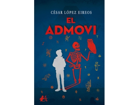 Livro El Admovi de César López Eireos (Espanhol)