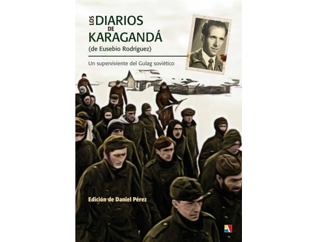Livro Los Diarios De Karagandá de Daniel Perez (Espanhol)