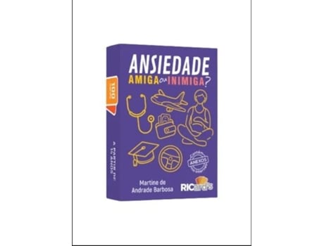 Livro Ansiedade, Amiga Ou Inimiga? 100 Cards Para Identificar Sintomas E Lidar Com Essa Emoção de Martine De Andrade Barbosa (Português)