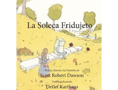 Livro La Soleca Fridujeto De Dawson, Scott Et Al. (inglês)