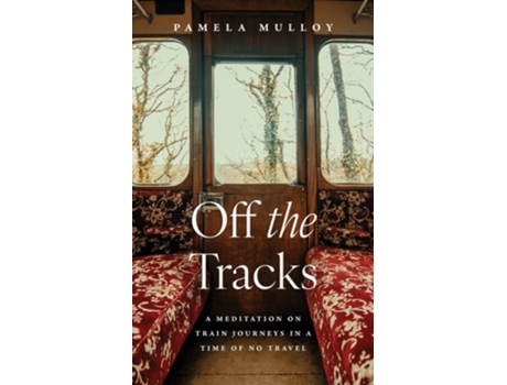 Livro Off the Tracks de Pamela Mulloy (Inglês)