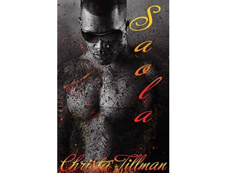 Livro Saola de Christa Tillman (Inglês)