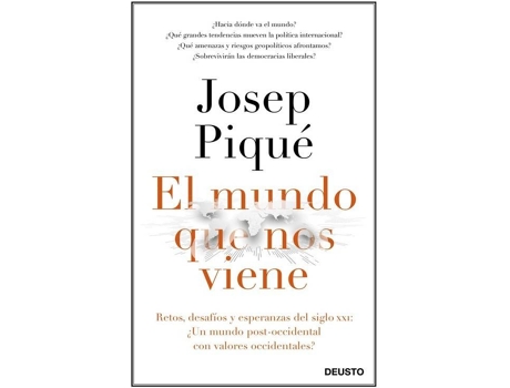 Livro El Mundo Que Nos Viene de Josep Pique (Espanhol)
