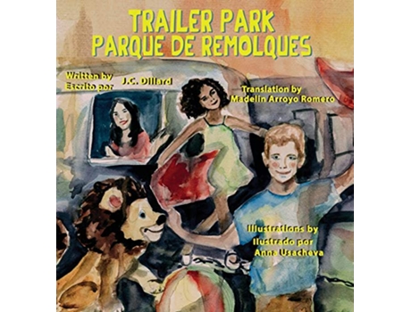 Livro Trailer Park : Parque de Remolque de J C Dillard (Inglês)