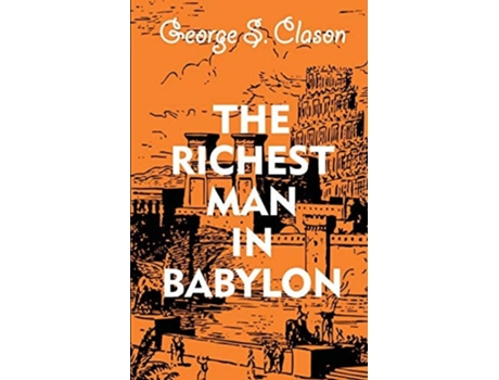 Livro The Richest Man In Babylon de George S Clason (Inglês)
