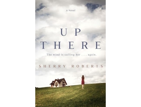 Livro Up There de Sherry Roberts (Inglês)