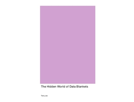 Livro The Hidden World of Data Blankets de Terry Jox (Inglês)