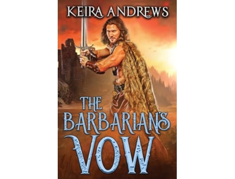 Livro The Barbarians Vow de Keira Andrews (Inglês)