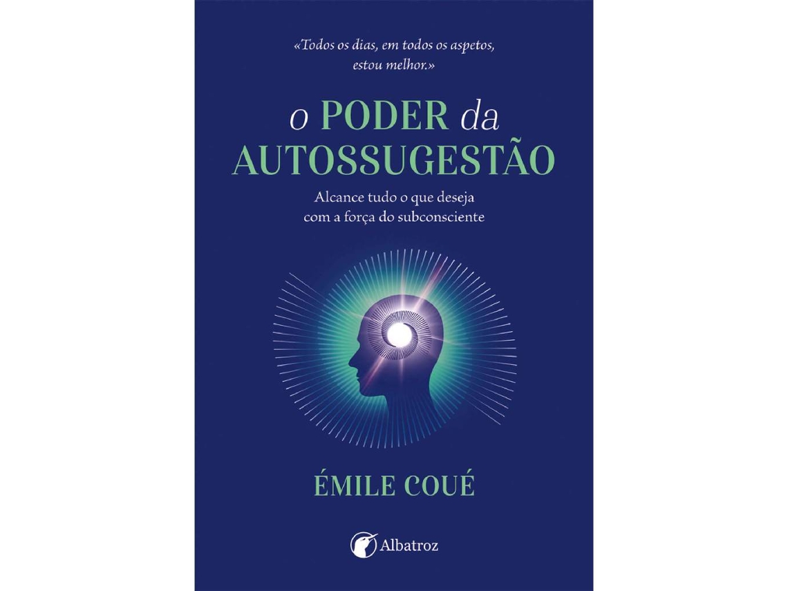 Livro O Poder da Autossugestão de Émile Coué (Português)