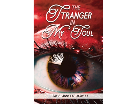 Livro THE STRANGER IN MY SOUL de Saige-Annette Jarrett (Inglês)