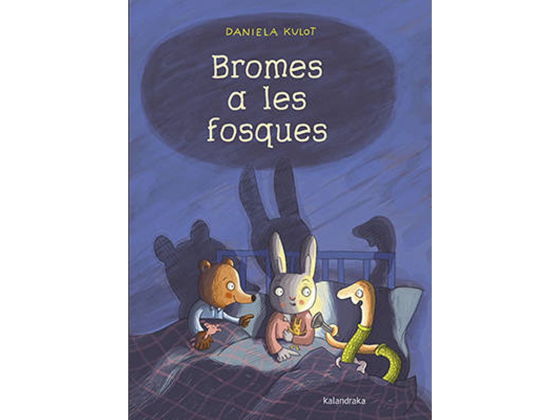 Livro Bromes A Les Fosques de Daniela Kulot