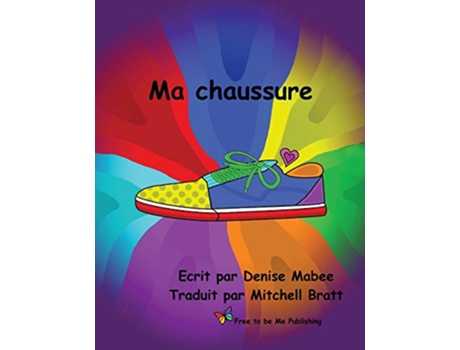Livro Ma chaussure French Edition de Denise Mabee (Francês)