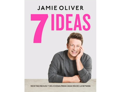 Livro 7 Ideas. Recetas Fáciles Y Deliciosas Para Cada Día De La Semana de Jamie Oliver (Espanhol)