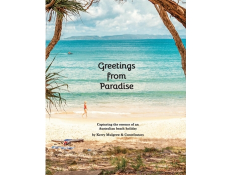 Livro Greetings from Paradise de Kerry Mulgrew (Inglês)