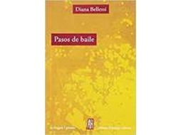 Livro Pasos De Baile de Diana Bellessi (Espanhol)