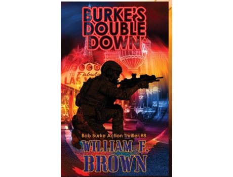 Livro Burkes Double Down Bob Burke Suspense Thriller 8 de William F Brown (Inglês)