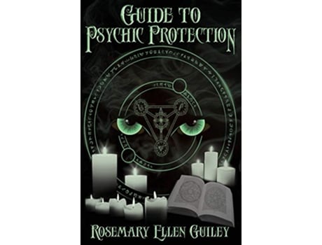 Livro Guide to Psychic Protection de Rosemary Ellen Guiley (Inglês)