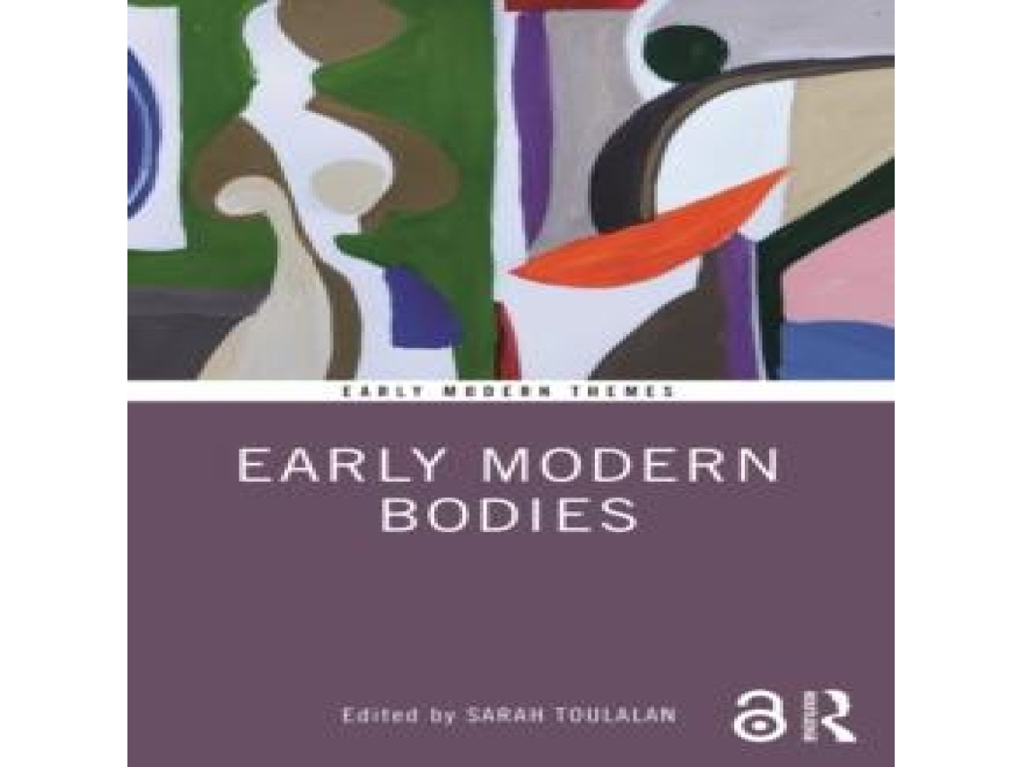Livro Early Modern Bodies de Taylor Francis Ltd (Inglês)