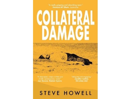 Livro Collateral Damage De Steve Howell (inglês)