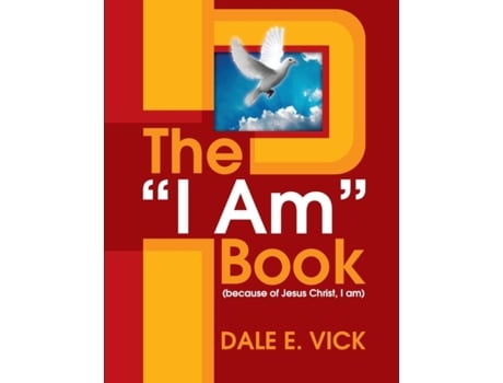 Livro The 'I Am' Book Dale Vick (Inglês)