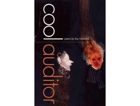 Livro Cool Auditor de Ray Gonzalez (Inglês)