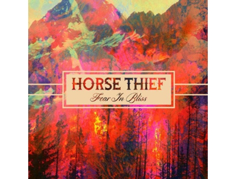 CD Horse Thief - Fear In Bliss