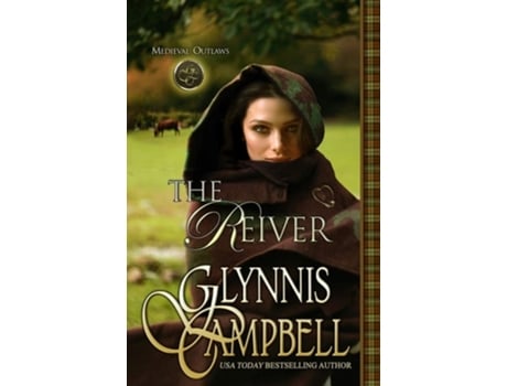 Livro The Reiver De Glynnis Campbell (inglês)