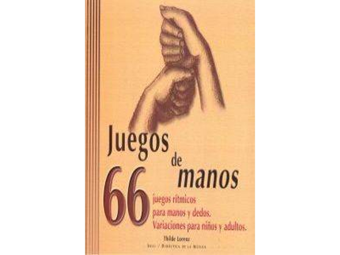 Livro Juegos De Manos de Thilde Lorenz (Espanhol)