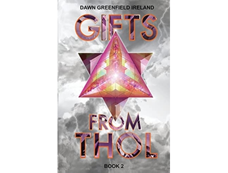 Livro Gifts from Thol Book 2 in the Thol series de Dawn Greenfield Ireland (Inglês)