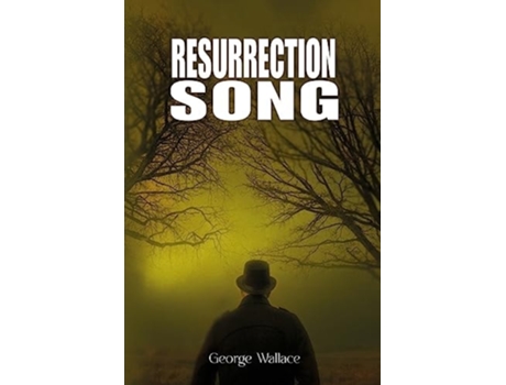 Livro Resurrection Song de George Wallace (Inglês)