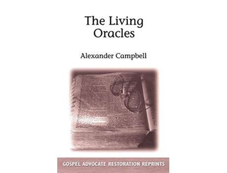 Livro The Living Oracles de Alexander Campbell (Inglês)