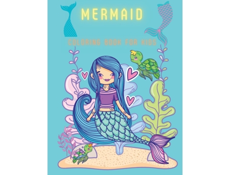 Livro Mermaid Coloring Book For Kids Coloringamp Activity Book For Kids, Ages 3-6,7-8 De Deeasy B (inglês)