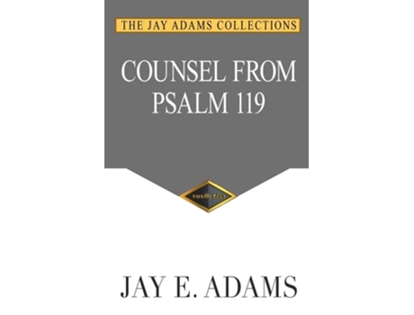Livro Counsel From Psalm 119 de Jay E Adams (Inglês)