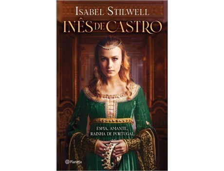 Livro Inês de Castro de Isabel Stilwell (Português)