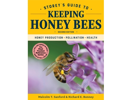 Livro Storeys Guide to Keeping Honey Bees Honey Production, Pollination, Health de Malcolm T Sanford e Richard E Bonney (Inglês)