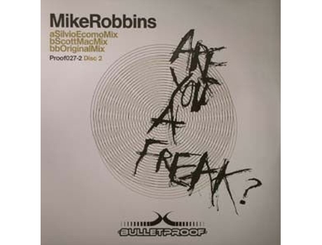 Vinil Are You A Freak Bulletproof Records