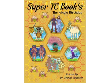 Livro Super Yc Books - The Kings Birthday De Dr Chaisson (inglês - Capa Dura)