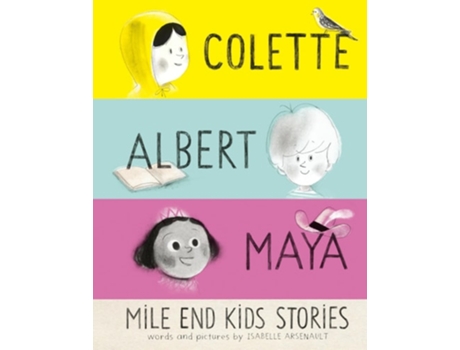 Livro Mile End Kids Stories De Isabelle Arsenault (inglês - Capa Dura)