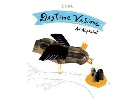 Livro daytime visions de illustrated by isol (inglês)