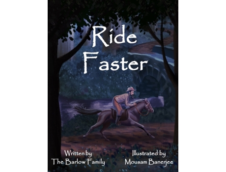 Livro Ride Faster: A Story of Israel Barlow Thomas Barlow, Renae Barlow (Inglês)
