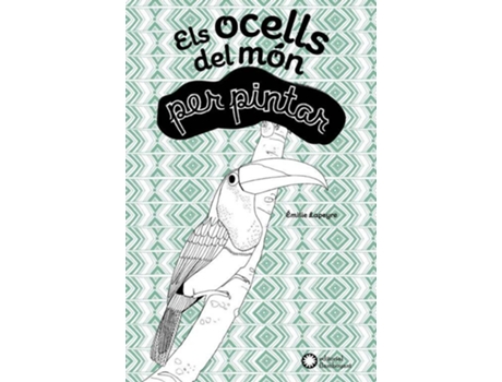 Livro Ocells Del Mon Per Pintar