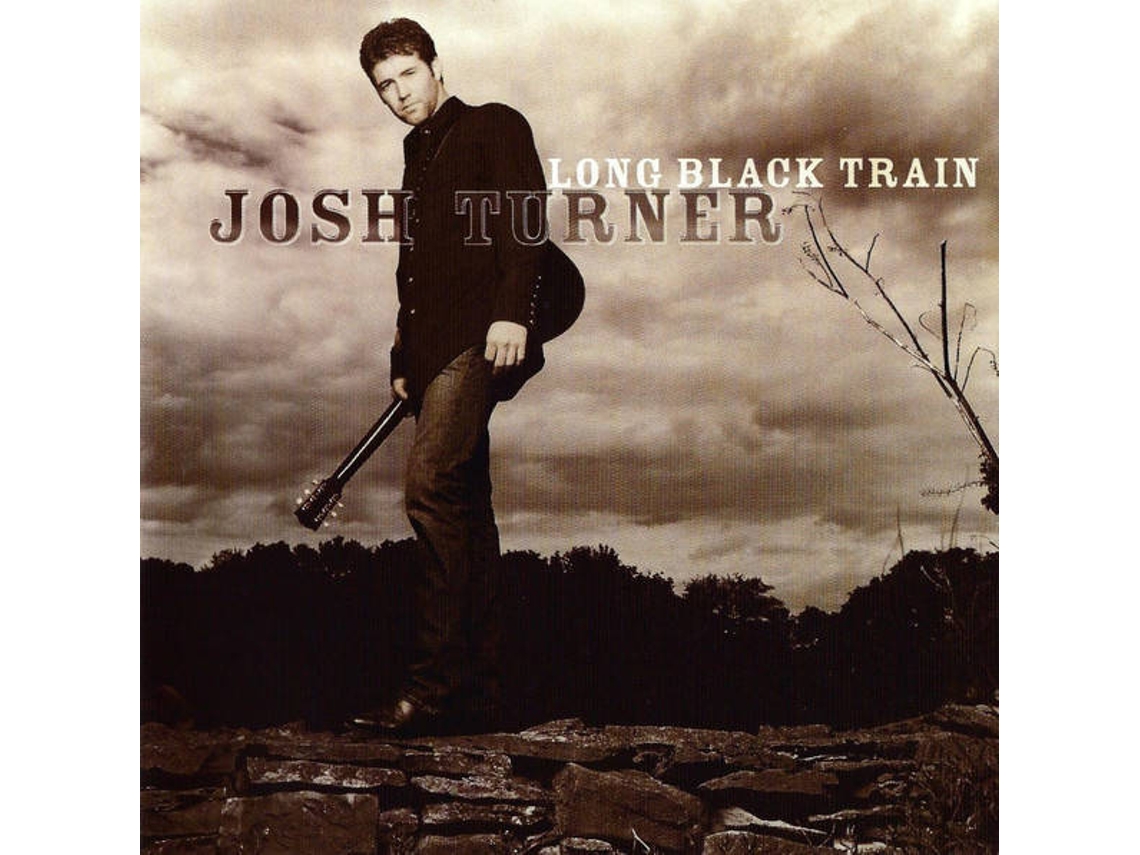 CD Josh Turner  - Long Black Train