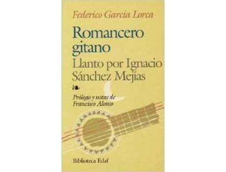 Livro Romancero Gitano - Llanto Por Ignacio Sánchez Mejías (Espanhol)