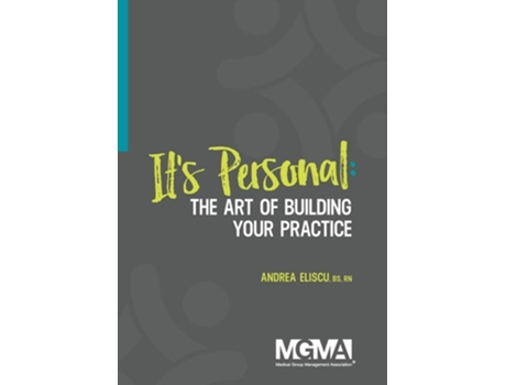Livro Its Personal The Art Of Building Your Practice De Andrea Eliscu (inglês)