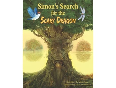Livro Simons Search for the Scary Dragon Simon’s Tree House Adventures de Stephen G Bowling (Inglês)