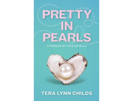 Livro Pretty In Pearls De Tera Lynn Childs (inglês)