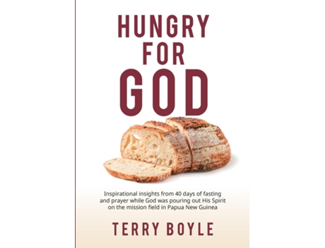Livro Hungry for God A more meaningful relationship with God de Terry Boyle (Inglês)