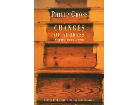 Livro Changes of Address Poems 19801998 de Philip Gross (Inglês)